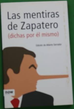 Imagen del vendedor de Las mentiras de Zapatero a la venta por Librera Alonso Quijano