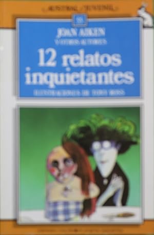 Imagen del vendedor de 12 relatos inquietantes a la venta por Librera Alonso Quijano