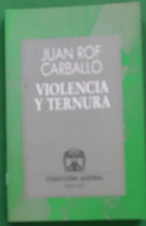 Imagen del vendedor de Violencia y ternura a la venta por Librera Alonso Quijano