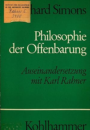 Bild des Verkufers fr Philosophie der Offenbarung in Auseinandersetzung mit "Hrer des Wortes" von Karl Rahner zum Verkauf von avelibro OHG