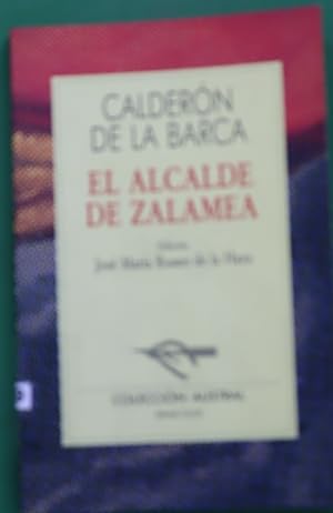 Seller image for El alcalde de Zalamea for sale by Librera Alonso Quijano