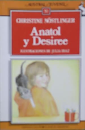 Imagen del vendedor de Anatol y Desiree a la venta por Librera Alonso Quijano