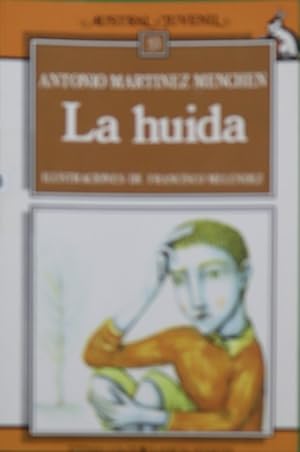 Imagen del vendedor de La huida a la venta por Librera Alonso Quijano