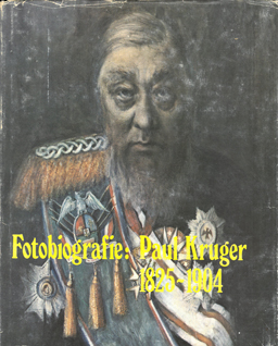 Seller image for Fotobiografie: Paul Kruger 1825-1904. for sale by Eaglestones