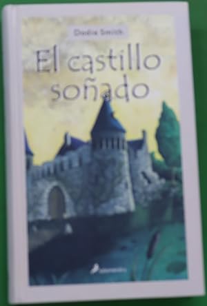 Imagen del vendedor de El castillo soado a la venta por Librera Alonso Quijano