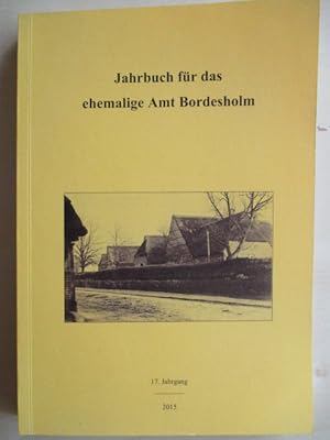 Jahrbuch für das ehemalige Amt Bordesholm. 17. Jahrgang.