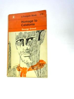 Seller image for Homage To Catalonia (Penguin Books. No. 1699) for sale by World of Rare Books