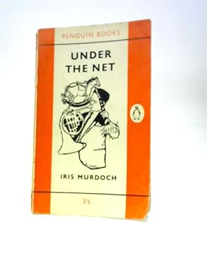 Bild des Verkufers fr Under the Net (Penguin Books #1445) zum Verkauf von World of Rare Books