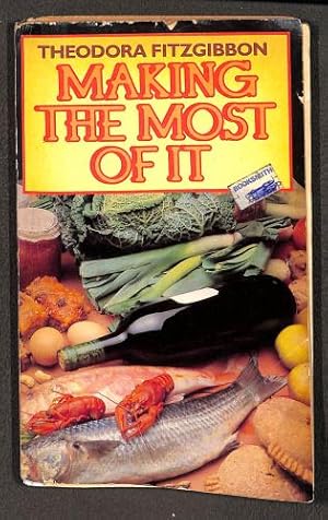 Seller image for Making the Most of it for sale by WeBuyBooks 2