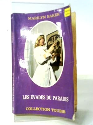 Seller image for Les Evades Du Paradis for sale by World of Rare Books