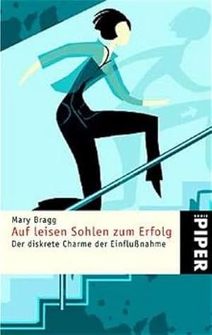 Seller image for Auf leisen Sohlen zum Erfolg: Der diskrete Charme der Einflunahme for sale by Studibuch