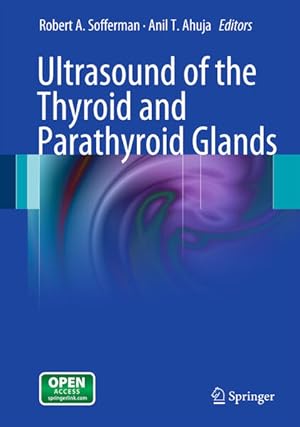 Bild des Verkufers fr Ultrasound of the Thyroid and Parathyroid Glands: Open Access zum Verkauf von Studibuch