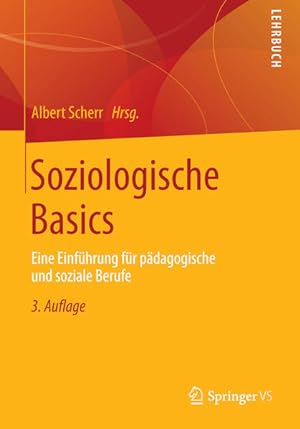 Seller image for Soziologische Basics: Eine Einfhrung fr pdagogische und soziale Berufe for sale by Studibuch