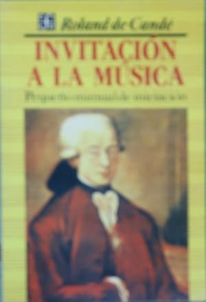 Seller image for Invitacin a la msica pequeo manual de iniciacin for sale by Librera Alonso Quijano