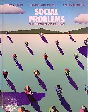 Seller image for Social Problems: Issues Opinions and Solutions for sale by books4less (Versandantiquariat Petra Gros GmbH & Co. KG)