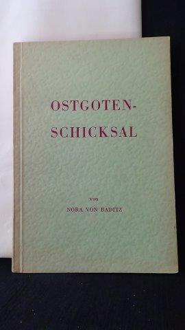 Seller image for Ostgoten-Schicksal. for sale by GAMANDER ANTIQUARIAT