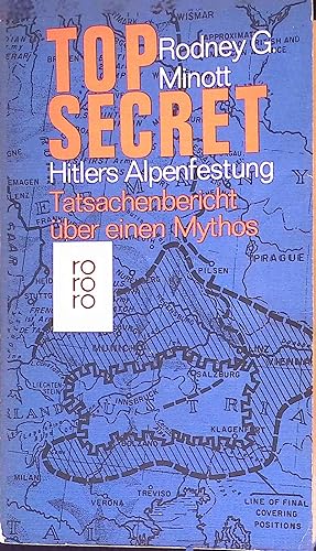 Immagine del venditore per Top Secret : Hitlers Alpenfestung. Tatsachenbericht ber e. Mythos. rororo-Taschenbuch ; Ausg. 955 venduto da books4less (Versandantiquariat Petra Gros GmbH & Co. KG)