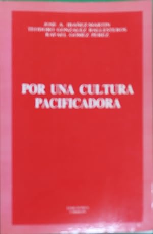 Image du vendeur pour Por una cultura pacificadora mis en vente par Librera Alonso Quijano