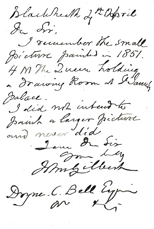 Seller image for [Sir John Gilbert, RA, painter and illustrator.] Autograph Letter Signed to the composer and antiquary Doyne Courtenay Bell, providing information regarding a painting of 'the Queen holding a drawing Room at St James's Palace'. for sale by Richard M. Ford Ltd