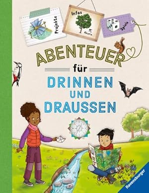 Bild des Verkufers fr Abenteuer fr drinnen und drauen" vereint Basteln, Spielen, Experimentieren, Wissen und jede Menge Spa in Form eines praktischen Handbuchs zum Verkauf von AHA-BUCH GmbH