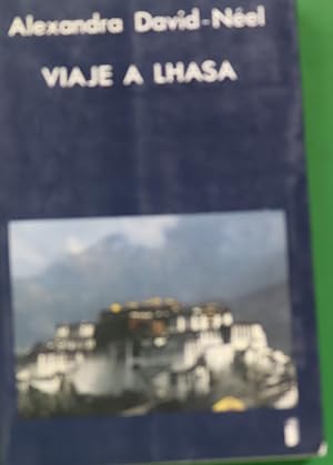 Imagen del vendedor de Viaje a Lhasa a la venta por Librería Alonso Quijano