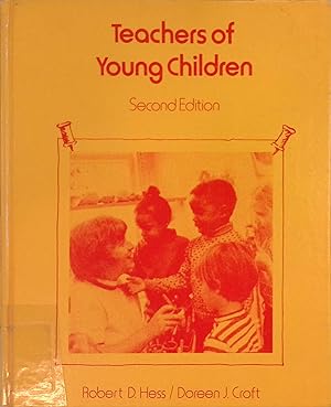 Seller image for Teachers of Young Children for sale by books4less (Versandantiquariat Petra Gros GmbH & Co. KG)