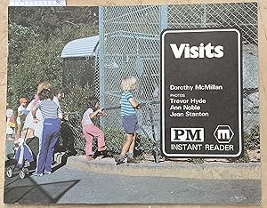 Seller image for Visits : PM Instant Reader for sale by Laura Books