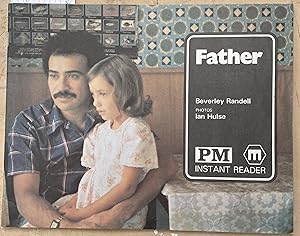 Seller image for Father : PM Instant Reader for sale by Laura Books