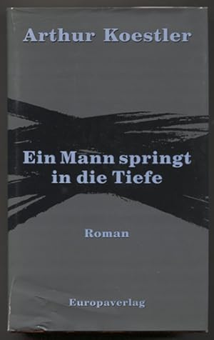 Seller image for Ein Mann springt in die Tiefe. Roman. Auutorisierte bertragung aus dem Englischen bernommen vom Alfred Scherz Verlag Bern. for sale by Antiquariat Neue Kritik