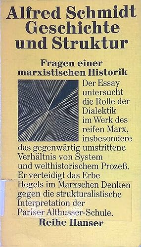 Seller image for Geschichte und Struktur : Fragen e. marxist. Historik. Reihe Hanser ; 84. for sale by books4less (Versandantiquariat Petra Gros GmbH & Co. KG)