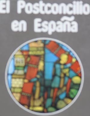 Imagen del vendedor de El Postconcilio en España a la venta por Librería Alonso Quijano