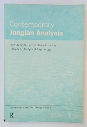 Imagen del vendedor de Contemporary Jungian Analysis: Post-Jungian Perspectives from the Society of Analytical Psychology a la venta por PsychoBabel & Skoob Books