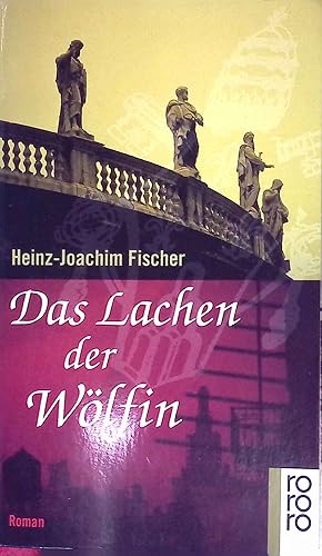 Seller image for Das Lachen der Wlfin : Roman. Rororo ; 13718 for sale by books4less (Versandantiquariat Petra Gros GmbH & Co. KG)