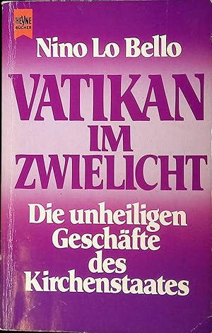 Immagine del venditore per Vatikan im Zwielicht: die unheiligen Geschfte des Kirchenstaates venduto da books4less (Versandantiquariat Petra Gros GmbH & Co. KG)