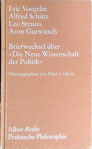 Immagine del venditore per Briefwechsel ber "Die neue Wissenschaft der Politik. Alber-Reihe praktische Philosophie ; Bd. 46 venduto da books4less (Versandantiquariat Petra Gros GmbH & Co. KG)