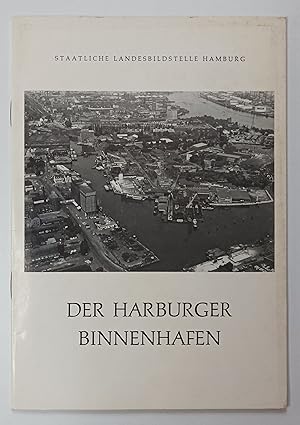 Der Harburger Binnenhafen - Beiheft zur Lichtbildreihe H56.