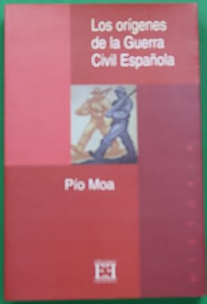 Imagen del vendedor de Los orgenes de la Guerra Civil espaola a la venta por Librera Alonso Quijano