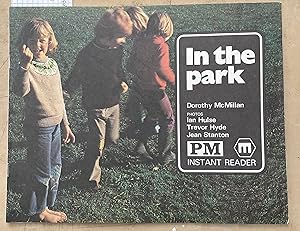 Seller image for In the Park : PM Instant Reader for sale by Laura Books