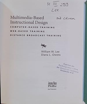 Seller image for Multimedia-Based Instructional Design: Computer-Based Training, Web-Based Training, Distance Broadcast Training for sale by books4less (Versandantiquariat Petra Gros GmbH & Co. KG)