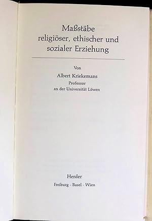 Bild des Verkufers fr Massstbe religiser, ethischer und sozialer Erziehung. zum Verkauf von books4less (Versandantiquariat Petra Gros GmbH & Co. KG)