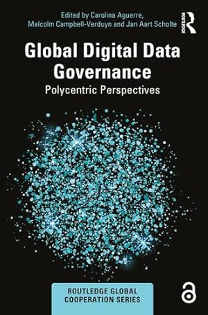 Seller image for Global Digital Data Governance (Routledge Global Cooperation Series) [Paperback ] for sale by booksXpress