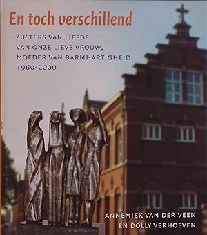 Bild des Verkufers fr En toch verschillend: zusters van Liefde van Onze Lieve Vrouw, Moeder van Barmhartigheid 1960/2000 zum Verkauf von books4less (Versandantiquariat Petra Gros GmbH & Co. KG)