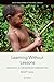 Seller image for Learning Without Lessons: Pedagogy in Indigenous Communities (Child Development in Cultural Context) [Hardcover ] for sale by booksXpress