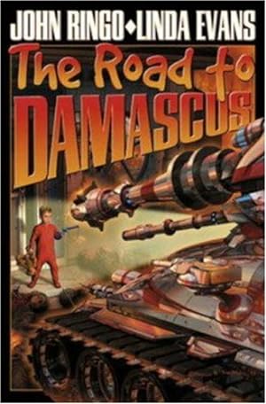 Seller image for The Road to Damascus (Bolo) by Ringo, John, Evans, Linda [Mass Market Paperback ] for sale by booksXpress