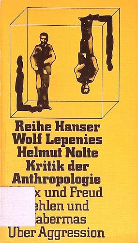 Seller image for Kritik der Anthropologie : Marx u. Freud ; Gehlen u. Habermas ; ber Aggression. Reihe Hanser ; 61 for sale by books4less (Versandantiquariat Petra Gros GmbH & Co. KG)