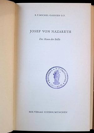 Immagine del venditore per Josef von Nazareth : Der Mann der Stille. venduto da books4less (Versandantiquariat Petra Gros GmbH & Co. KG)