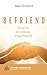 Seller image for Befriend (Missional Wisdom Library: Resources for Christian Community) [Hardcover ] for sale by booksXpress