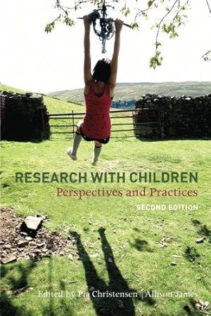 Bild des Verkufers fr Research With Children: Perspectives and Practices zum Verkauf von WeBuyBooks