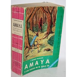 Seller image for Amaya  los vascos en el siglo VIII for sale by Librera Salamb