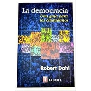 Seller image for LA DEMOCRACIA. UNA GUA PARA LOS CIUDADANOS for sale by Urbano Librera Infinita